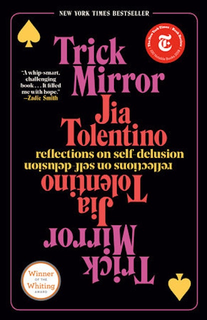 Jia Tolentino Trick Mirror 1