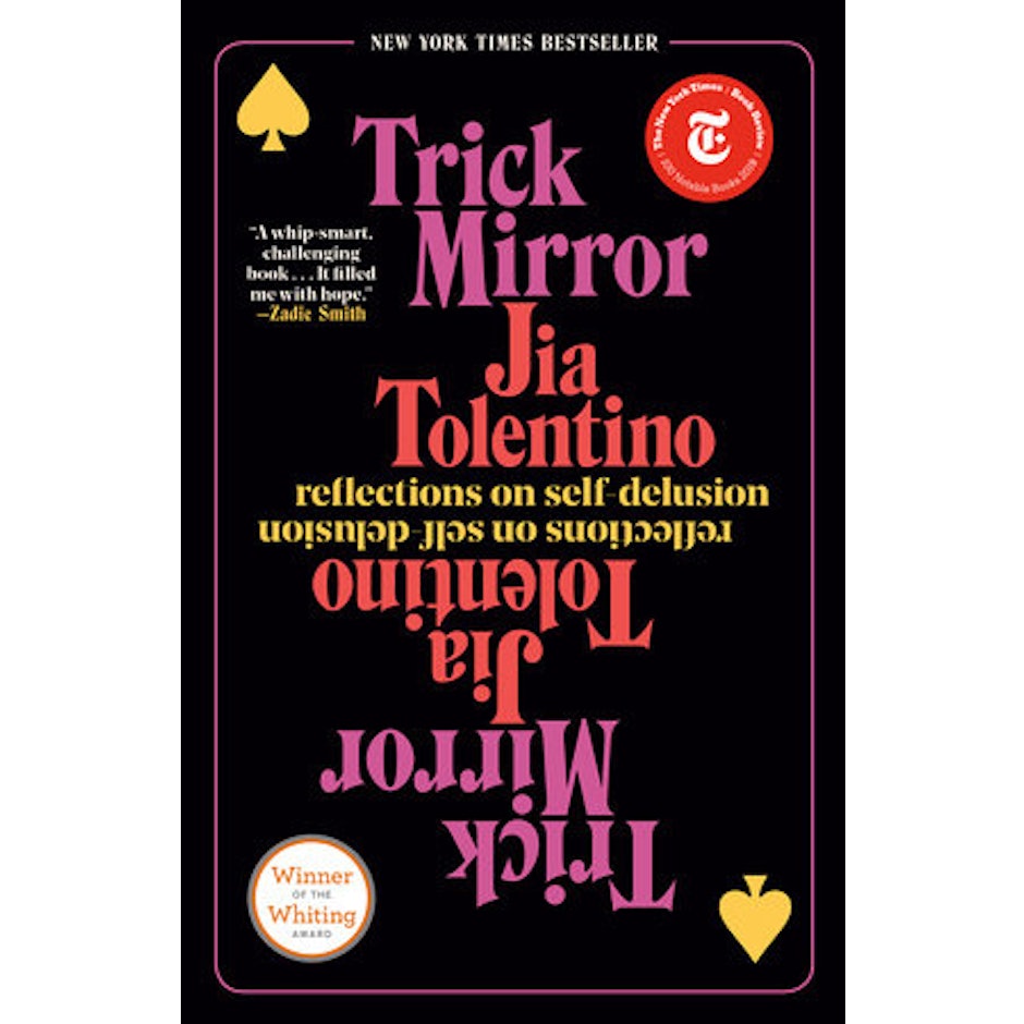 Jia Tolentino Trick Mirror translation missing: en-PH.activerecord.decorators.item_part_image/alt