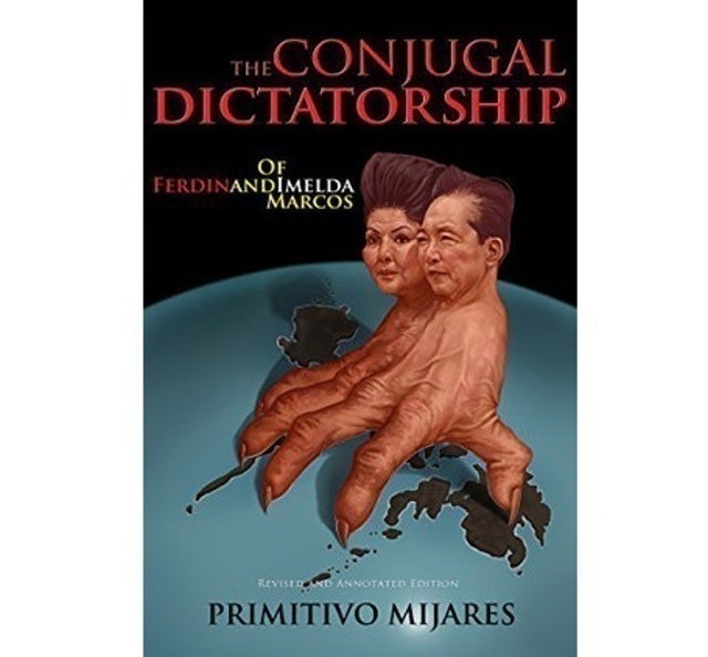Primitivo Mijares The Conjugal Dictatorship of Ferdinand and Imelda Marcos 1